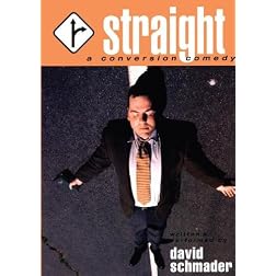 STRAIGHT: A Conversion Comedy