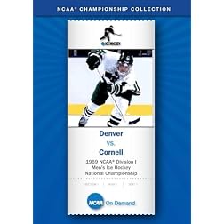 1969 NCAA Division I  Men's Ice Hockey National Championship - Denver vs. Cornell