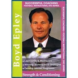 Boyd Epley: Strength & Conditioning