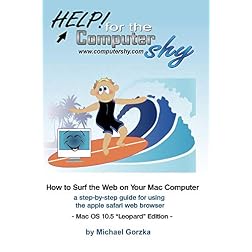 How to Surf the Web on Your Mac Computer: a step-by-step guide for using the safari web browser