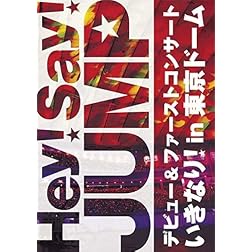 Hey! Say! Jump Debut & First Concert Ikinari! in T