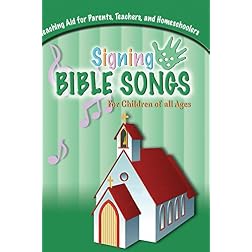 SIGNING BIBLE SONGS