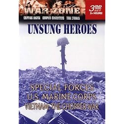 The War Zone: Unsung Heroes