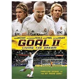 Goal 2: Living the Dream