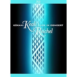 Kukahi: Keali'i Reichel Live In Concert