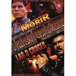 Con Ganas de Morir/3 Cruces