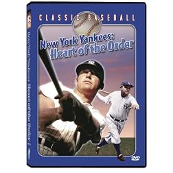 New York Yankees: Heart of the Order