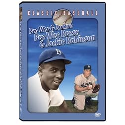 Pee Wee & Jackie: Pee Wee Reese & Jackie Robinson