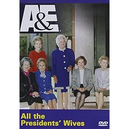 All the President's Wives