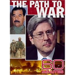 60 Minutes - The Path To War (April 6, 2008)