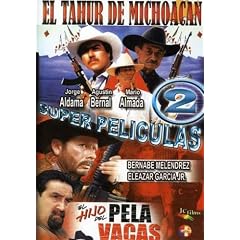 El Tahur de Michoacan/El Hijo de Pelavacas