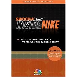 Swoosh! Inside Nike / Exclusive Courtside Seats To An All-Star Business Story