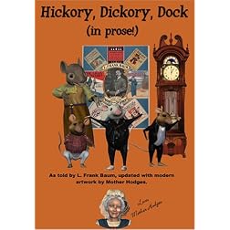 Hickory, Dickory, Dock - In Prose!