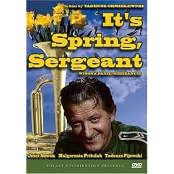 It's Spring Sergeant