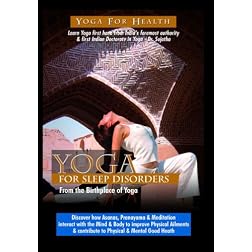 Yoga for Sleep Disorders and Insomnia