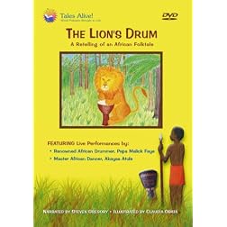 The Lion's Drum - a Retelling of an African Folktale