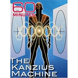60 Minutes - The Kanzius Machine (April 13, 2008)