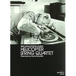 Stockhausen: Helicopter String Quartet