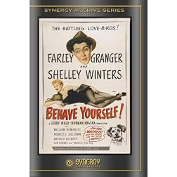 Behave Yourself