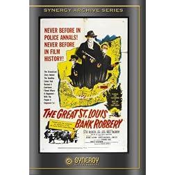 The Great St Louis Bank Robbery