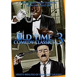 Old Time Comedy Classics, Vol. 3