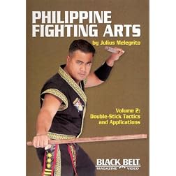 Philippine Fighting Arts by Julius Melegrito Vol. 2: Double-Stick Tactics and Applications