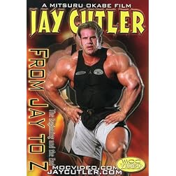 Jay Cutler: From Jay to Z (Bodybuilding)