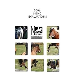 2006 NEIHC BREEDING EVALUATIONS MILL FARM NEW YORK