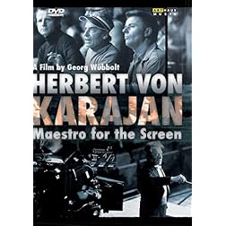Herbert Von Karajan: Maestro for the Screen
