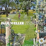 22 Dreams by Paul Weller