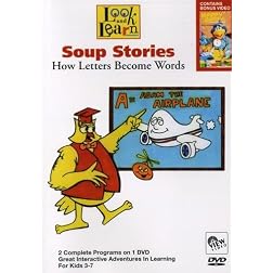 Look and Learn: Soup Stories - How Letters Become Words