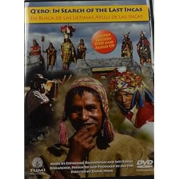 Q'Ero: In Search of the Last Incas