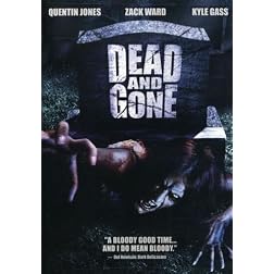 Dead and Gone