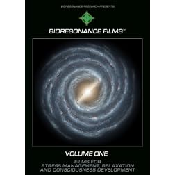 BioResonance Films for Consciousness Development and Meditation, Volume ONE
