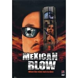 Mexican Blow