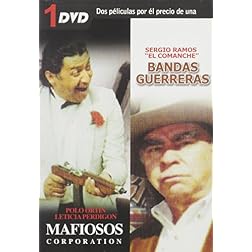 Bandas Guerreras/Mafiosos Corporation