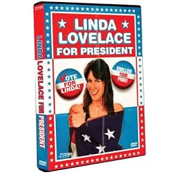 Linda Lovelace for President
