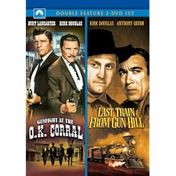 Gunfight at the O.K. Corral/Last Train from Gun Hill