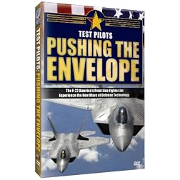 Test Pilots- Pushing the Envelope
