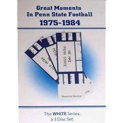 Great Moments In Penn State Football 1975-1984 (White Series)