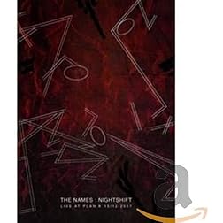 Nightshift - Live at Plan K 15/12/2007