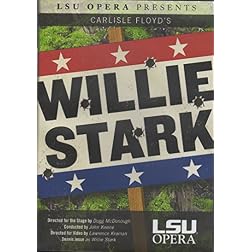 LSU Opera Presents: Carlisle Floyd's Willie Stark