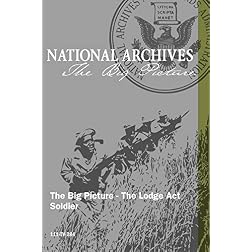 The Big Picture - The Lodge Act Soldier