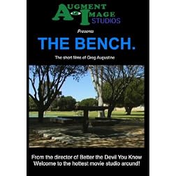 The Bench. - The short films of Greg Augustine