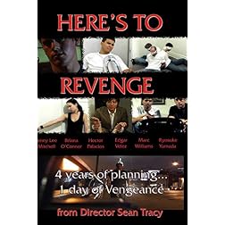 Here's To Revenge