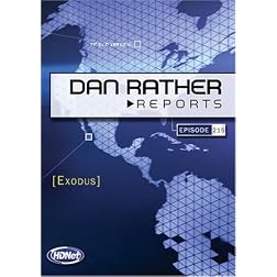 Dan Rather Reports #215: Exodus (2 DVD Set - WMVHD DVD & Standard Definition DVD)