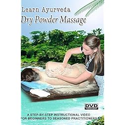 Learn Ayurveda - Dry Powder Massage  (PAL  Version)
