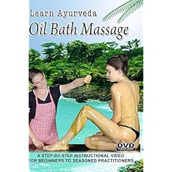 Learn Ayurveda - Oil Bath Massage  (PAL  Version)