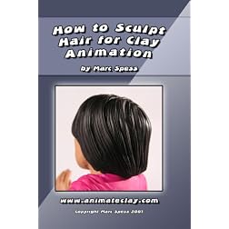 How to Sculpt Hair for Clay Animation