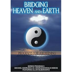 Bridging Heaven & Earth with Michael Goorjian